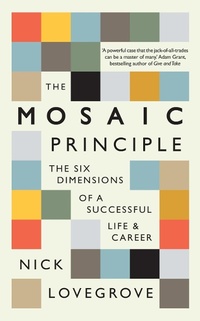 Abbildung von: The Mosaic Principle - Profile Books Ltd