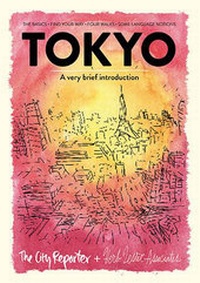 Abbildung von: Tokyo: A Brief Introduction - Herb Lester Associates Ltd