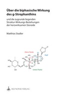 Cover: &Uuml;ber die biphasische Wirkung des g-Strophanthins - Res Novae Verlag