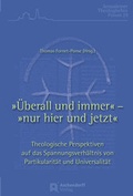 Cover: &Uuml;berall und immer - nur hier und jetzt - Aschendorff