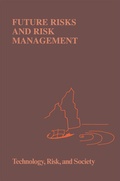 Cover: Future Risks and Risk Management - Kluwer Academic Publishers