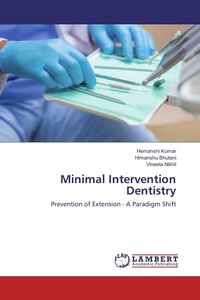 Enlarge image Cover: Minimal Intervention Dentistry - LAP Lambert Academic Publishing
