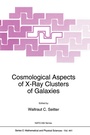 Cover: Cosmological Aspects of X-Ray Clusters of Galaxies - Springer