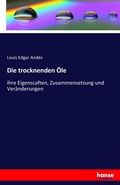 Cover: Die trocknenden OEle - Hansebooks