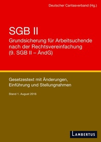 Abbildung von: SGB II - Grundsicherung für Arbeitsuchende nach der Rechtsvereinfachung (9. SGB II - ÄndG) - Lambertus