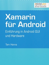 Abbildung von: Xamarin für Android - entwickler.press