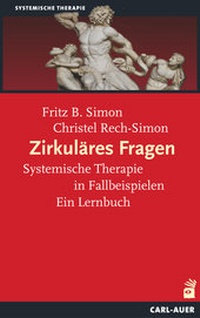 Abbildung von: Zirkuläres Fragen - Carl-Auer Verlag