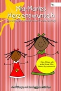 Cover: Mia-Maries Herzenswunsch - Mondschein Corona Verlag