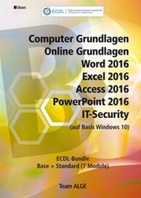 Abbildung von: ECDL Komplett Bundle (7 Module) Office 2016, Windows 10 - ALGE Druck & Medienwerk