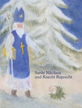 Cover: Sankt Nikolaus und Knecht Ruprecht - Edition Kunstschrift