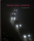 Cover: Travels with a Porsche - Edition Kunstschrift