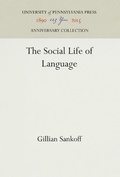 Cover: The Social Life of Language - University of Pennsylvania Press
