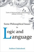 Cover: Some Philosophical Issues in Logic & Language - D.K. Print World Ltd