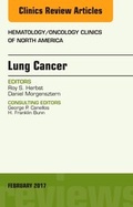 Cover: Lung Cancer, An Issue of Hematology/Oncology Clinics: Volume 31-1 - Elsevier