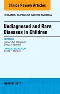 Cover: Undiagnosed and Rare Diseases in Children, An Issue of Pediatric Clinics of North America: Volume 64-1 - Elsevier