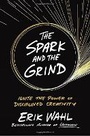 Bild: The Spark and the Grind - Penguin Putnam Inc