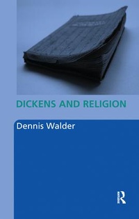 Enlarge image Cover: Dickens and Religion - Routledge