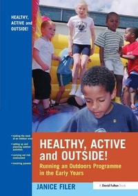 Enlarge image Cover: Healthy, Active and Outside! - CRC Press
