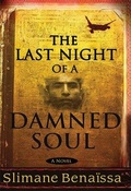 Cover: The Last Night of a Damned Soul - Grove Press / Atlantic Monthly Press