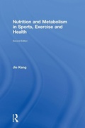 Cover: Nutrition and Metabolism in Sports, Exercise and Health - Routledge