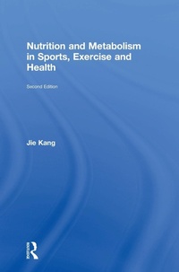 Abbildung von: Nutrition and Metabolism in Sports, Exercise and Health - Routledge