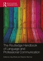 Cover: The Routledge Handbook of Language and Professional Communication - Routledge