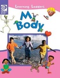 Cover: My Body - World Book, Inc.