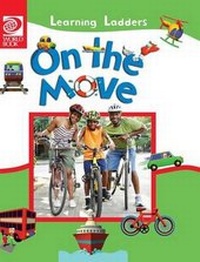 Enlarge image Cover: On The Move - World Book, Inc.