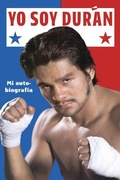 Cover: Yo Soy Duran - Blue Rider Press