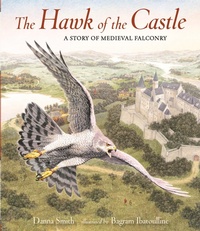 Enlarge image Cover: The Hawk of the Castle - Candlewick Press,U.S.