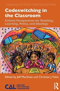 Enlarge image Cover: Codeswitching in the Classroom - Routledge