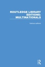 Cover: Routledge Library Editions: Multinationals - Routledge