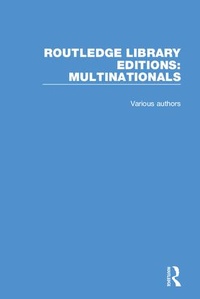 Enlarge image Cover: Routledge Library Editions: Multinationals - Routledge