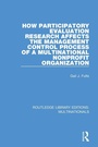 Cover: How Participatory Evaluation Research Affects the Management Control Process of a Multinational Nonprofit Organization - Routledge