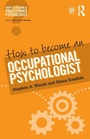 Cover: How to Become an Occupational Psychologist - Routledge