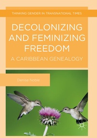 Enlarge image Cover: Decolonizing and Feminizing Freedom - Palgrave Macmillan