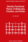 Cover: Density Functional Theory of Molecules, Clusters, and Solids - Springer