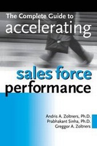 Enlarge image Cover: The Complete Guide to Accelerating Sales Force Performance - Amacom