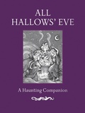 Cover: All Hallows' Eve - Gibbs Smith