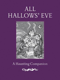 Enlarge image Cover: All Hallows' Eve - Gibbs Smith