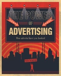 Enlarge image Cover: The Power of Advertising - Franklin Watts Ltd