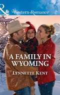 Cover: A Family In Wyoming - Mills & Boon