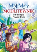 Cover: Moj Maly Modlitewnik: My Polish Simple Prayer Book - Catholic Truth Society