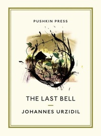 Enlarge image Cover: The Last Bell - Pushkin Press