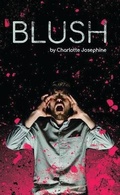 Cover: Blush - Oberon Books Ltd