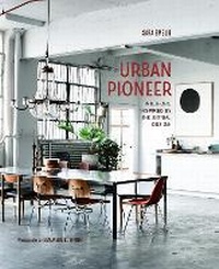Abbildung von: Urban Pioneer - Ryland, Peters & Small Ltd