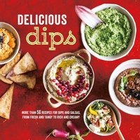 Abbildung von: Delicious Dips - Ryland, Peters & Small Ltd