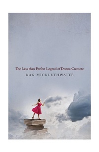 Enlarge image Cover: THE LESS THAN PERFECT LEGEND OF DONNA CREOSOTE - Bluemoose Books