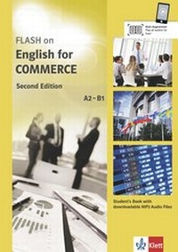 Abbildung von: FLASH on English for COMMERCE A2-B1 - Klett