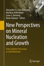 Bild: New Perspectives on Mineral Nucleation and Growth - Springer